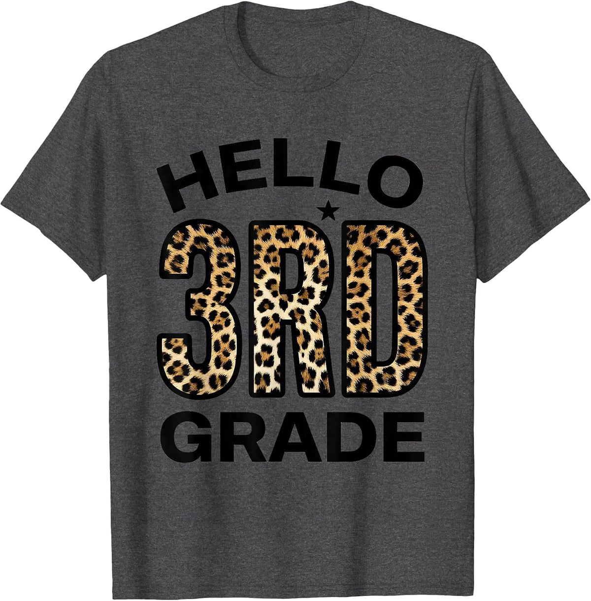 Men's Hello 3rd Grade Leopard Teacher Student Back To School Girls T-Shirt - Dark Heather Grey
