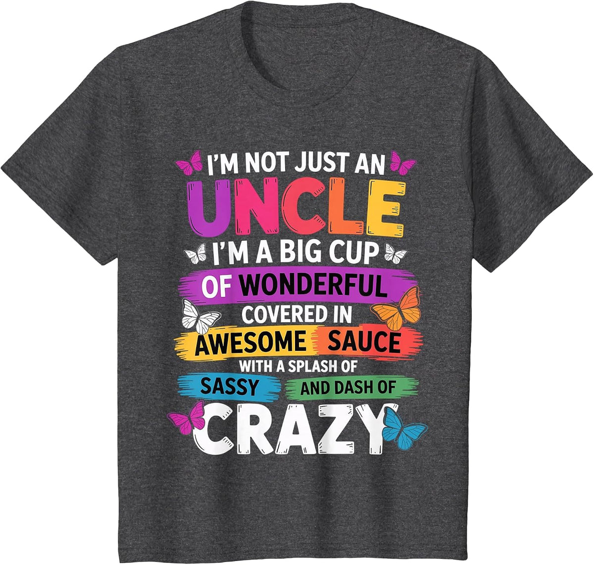 Funny Uncle Quote Sassy Cool Uncle Men T-Shirt - Dark Heather Grey