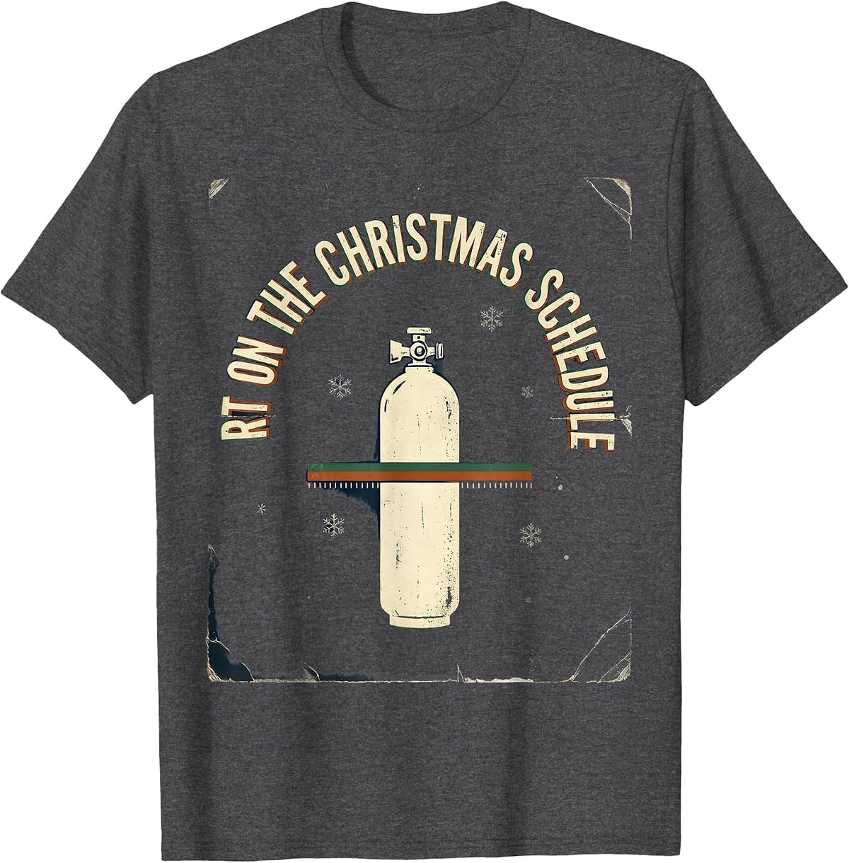 RT On The Christmas Schedule Vintage Respiratory Therapist T-Shirt - Dark Heather Grey