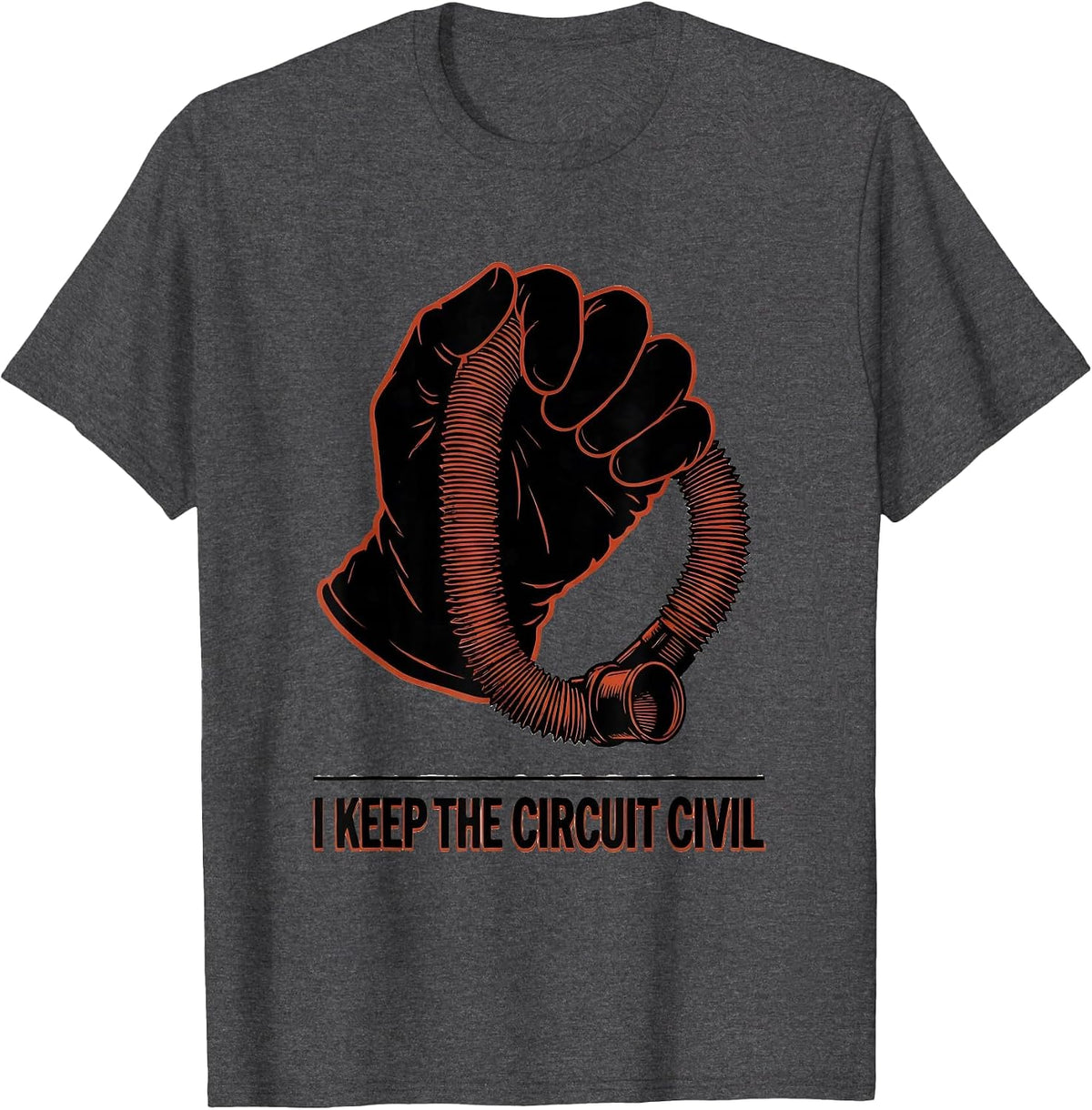 I Keep The Circuit Civil Funny Respiratory Therapist RT T-Shirt - Dark Heather Grey