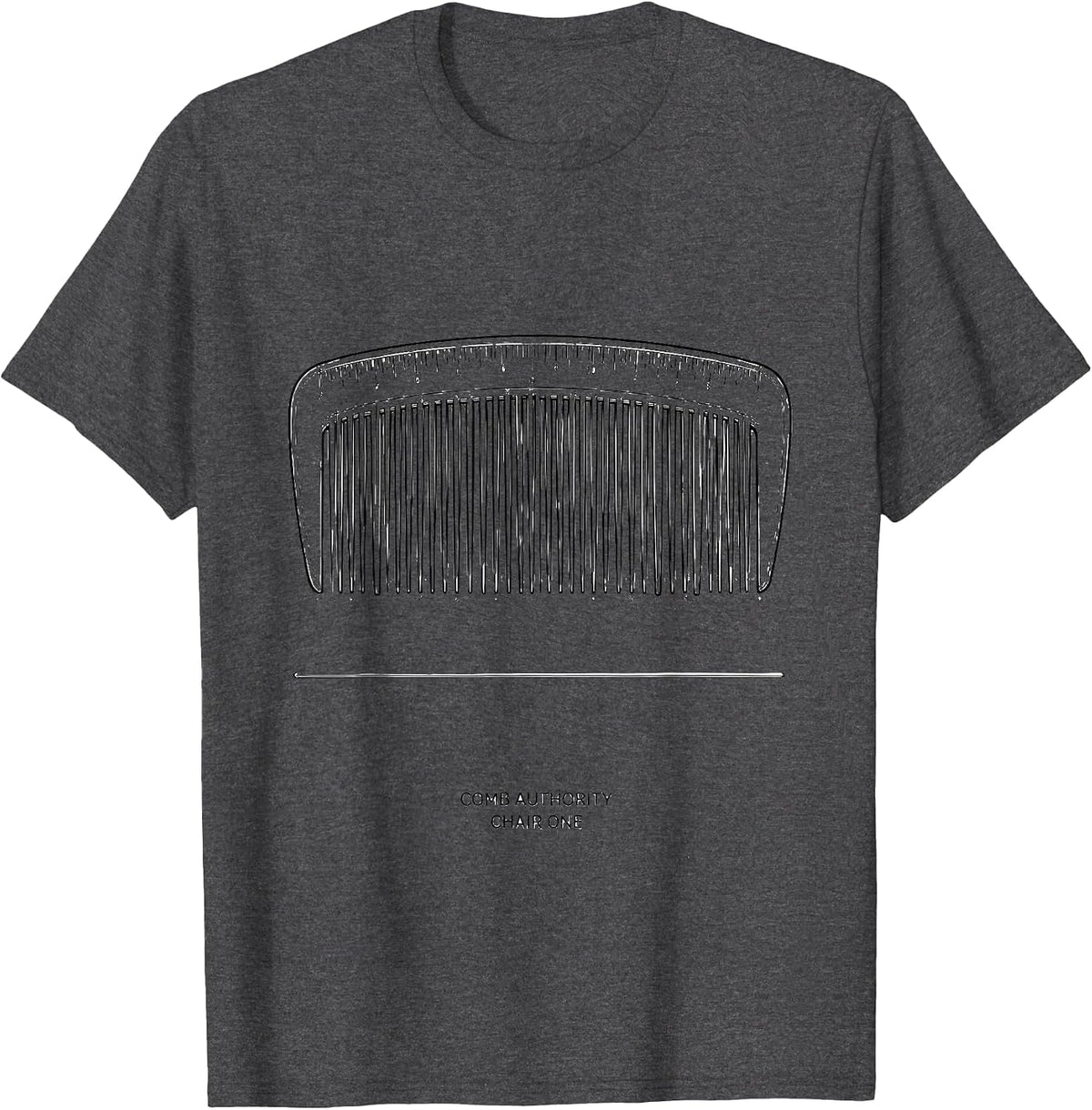 Comb Authority Chair One Funny Hairdresser Barber Gift T-Shirt - Dark Heather Grey