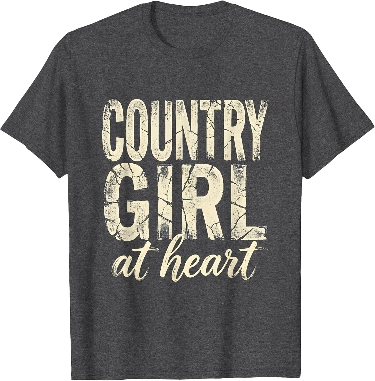 Country Girl At Heart Proud Rural Roots Design T-Shirt - Dark Heather Grey
