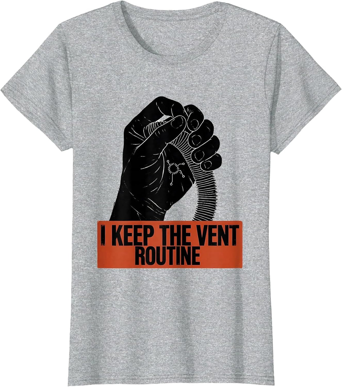 I Keep The Vent Routine Funny Respiratory Therapist RT Humor T-Shirt - Heather Grey