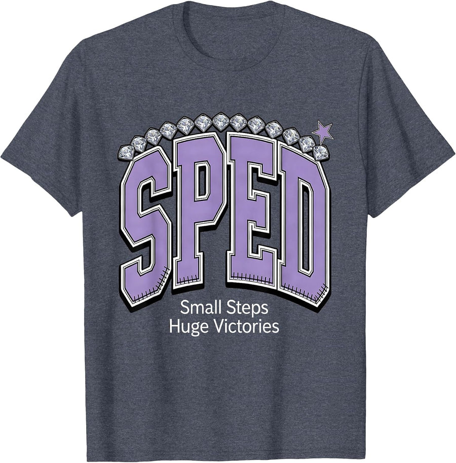 Small Steps Huge Victories Sped Teacher Design T-Shirt - Heather Blue