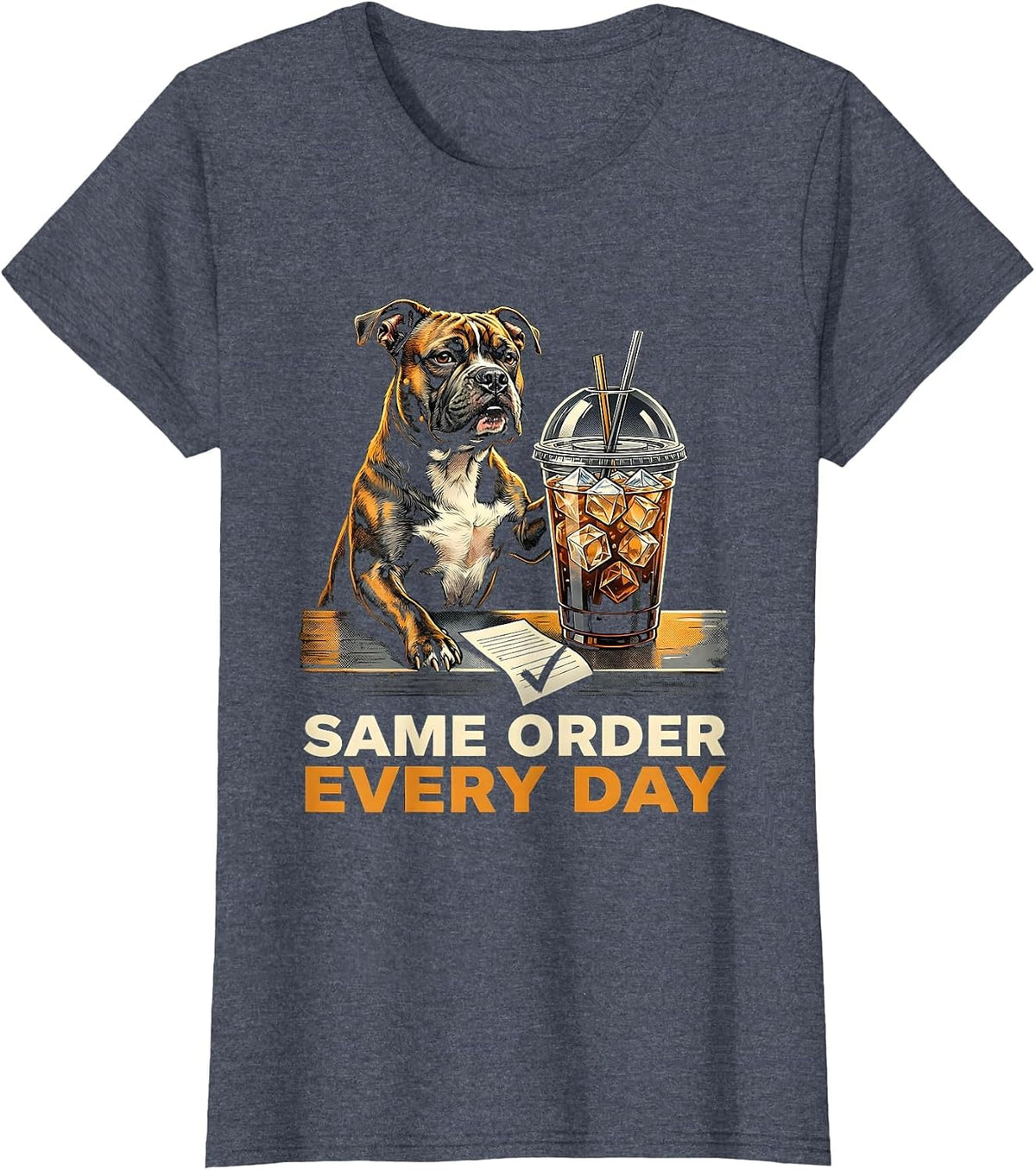 Women's Same Order Every Day Funny Pitbull Drinking Iced Coffee Dog T-Shirt - Heather Blue
