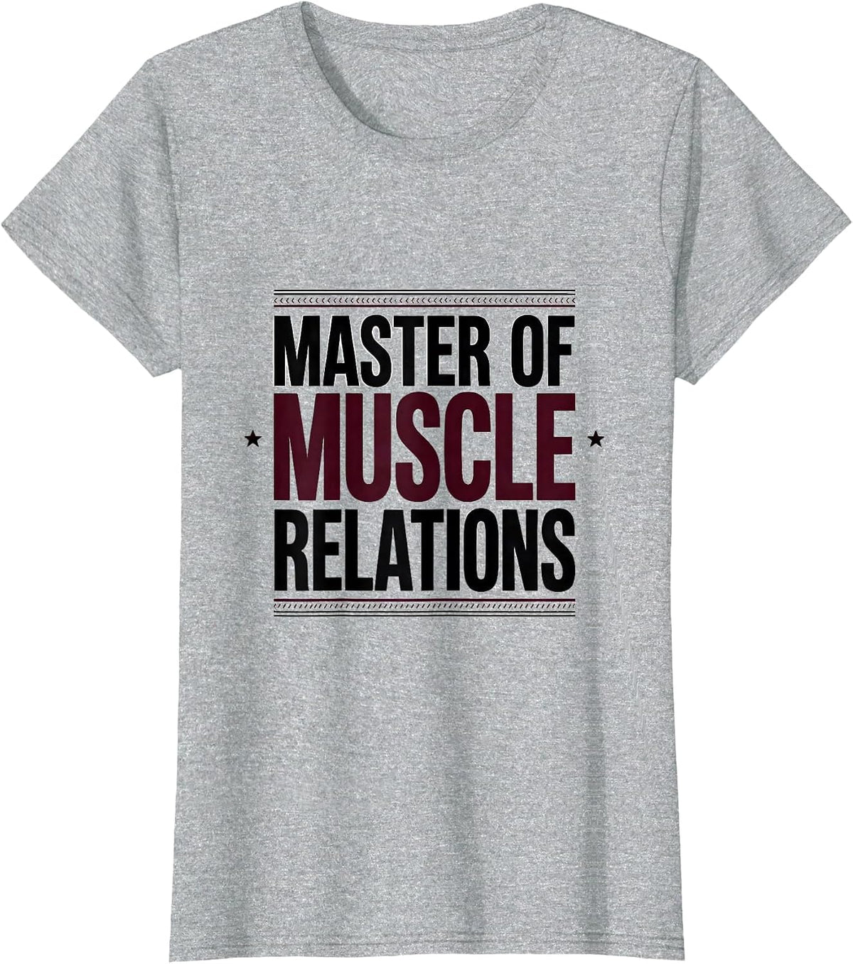 Master Of Muscle Relations Funny Massage Therapist LMT Gift T-Shirt - Heather Grey