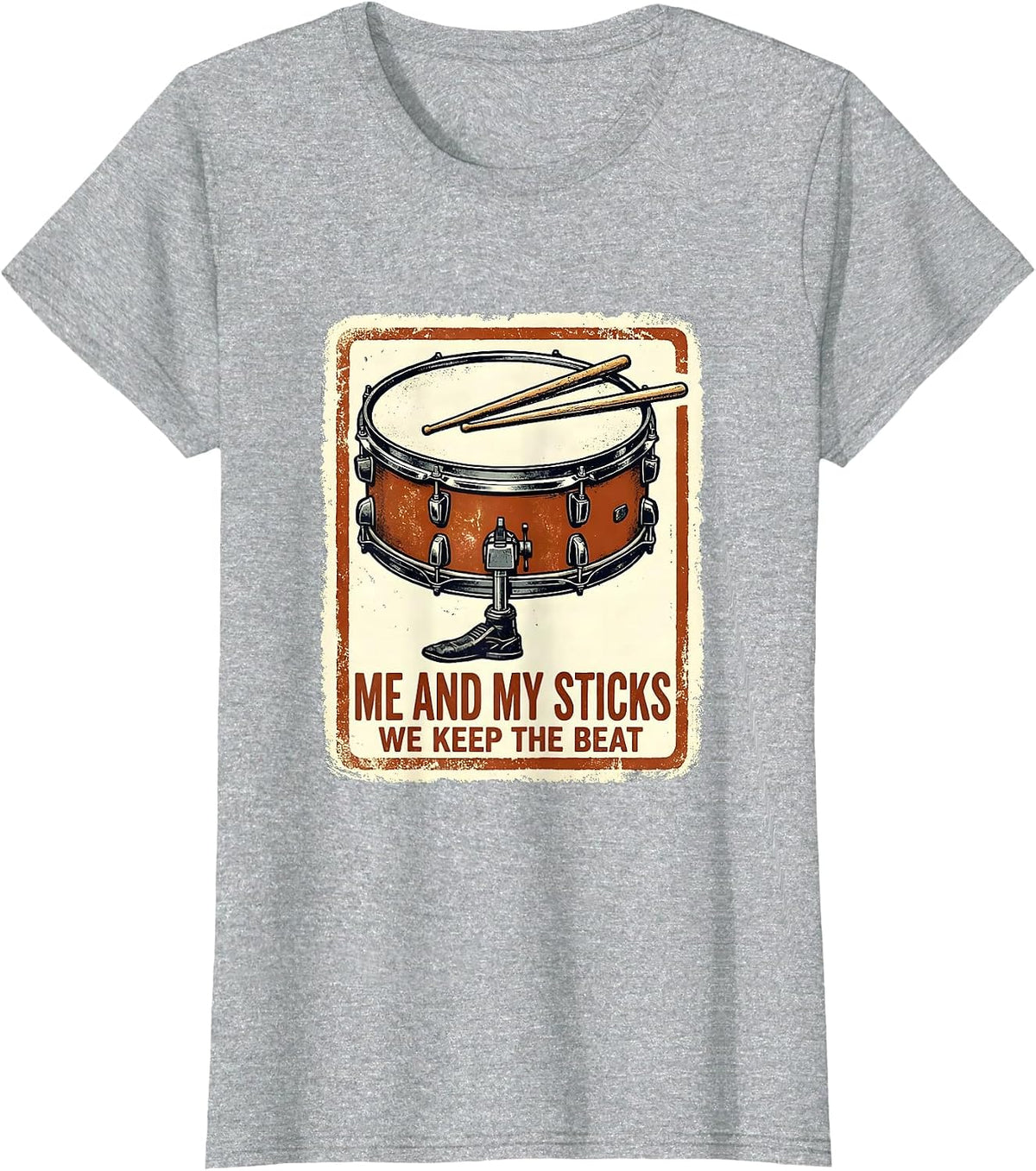 Me And My Sticks We Keep The Beat Christian Drummer Worship T-Shirt - Heather Grey