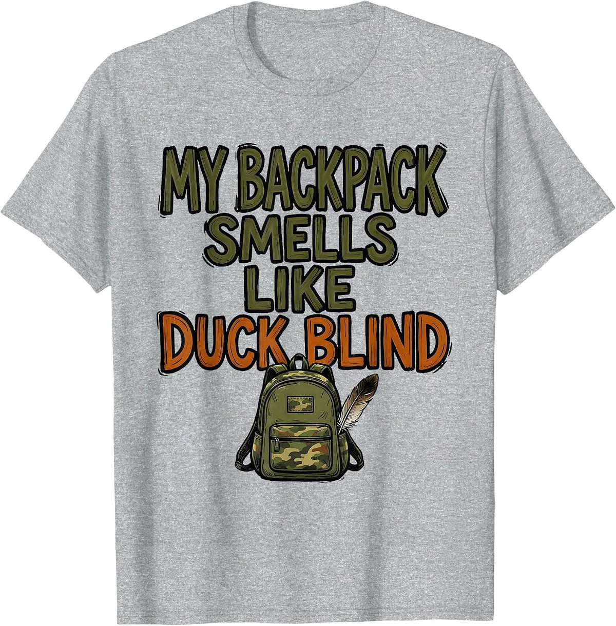 Men's My Backpack Smells Like Duck Blind Funny Hunting Youth T-Shirt - Heather Grey