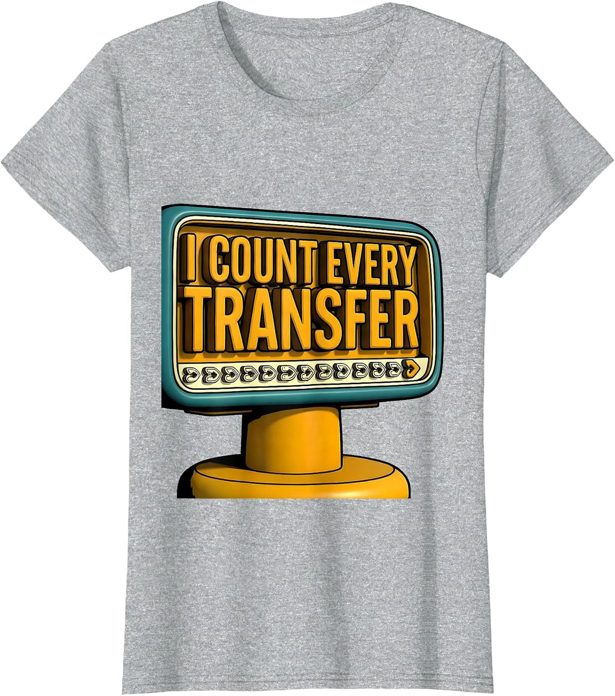 I Count Every Transfer Funny Physical Therapist OT Gift T-Shirt - Heather Grey