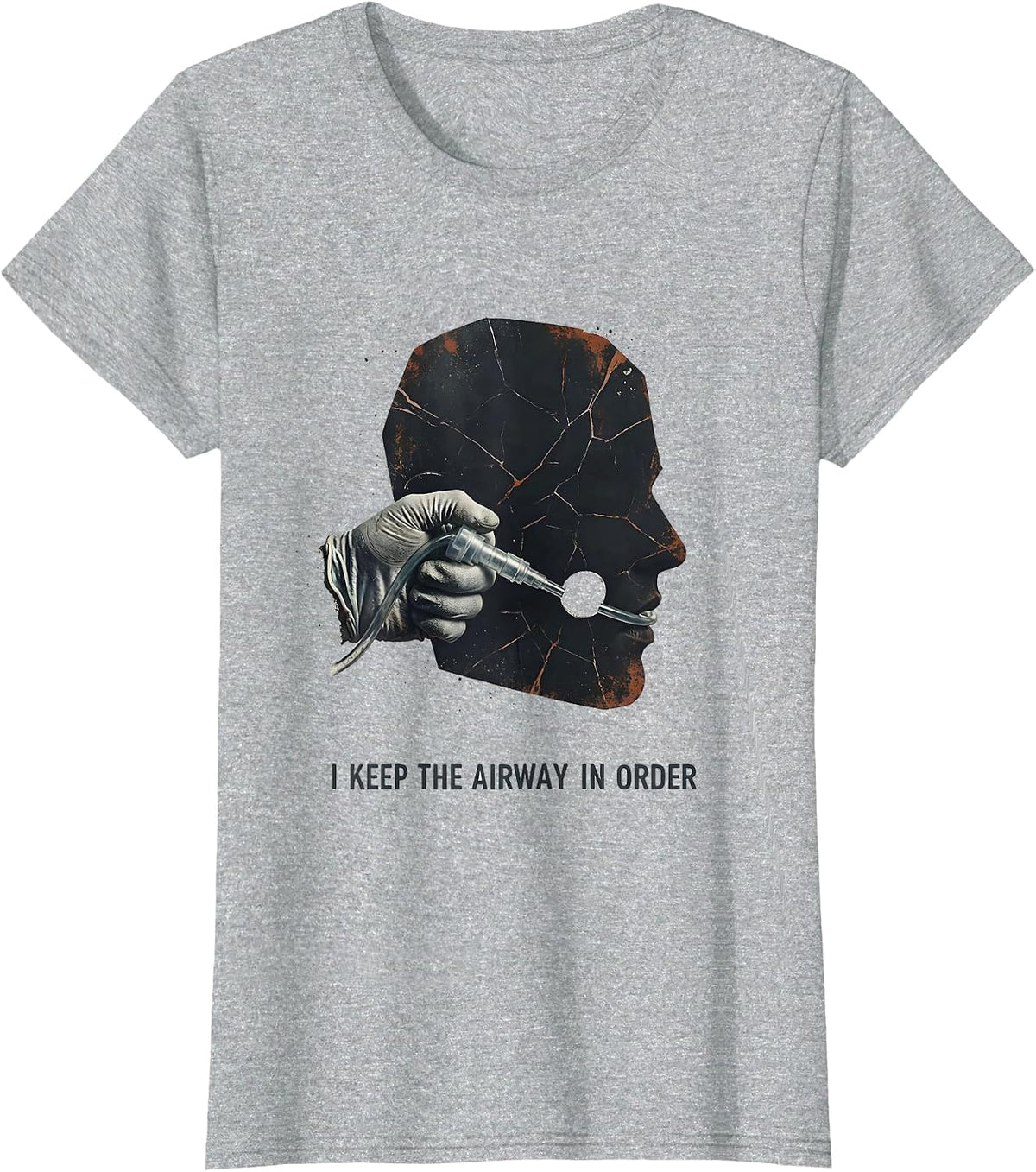 I Keep The Airway In Order Distressed Respiratory Therapist T-Shirt - Heather Grey