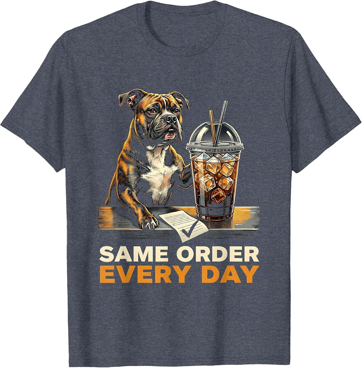 Men's Same Order Every Day Funny Pitbull Drinking Iced Coffee Dog T-Shirt - Heather Blue