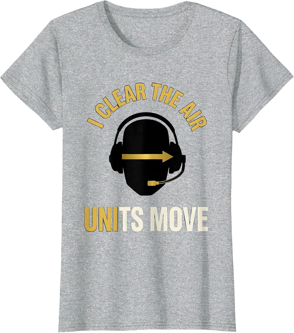 Women's I Clear The Air Units Move Thin Gold Line 911 Dispatcher T-Shirt - Heather Grey