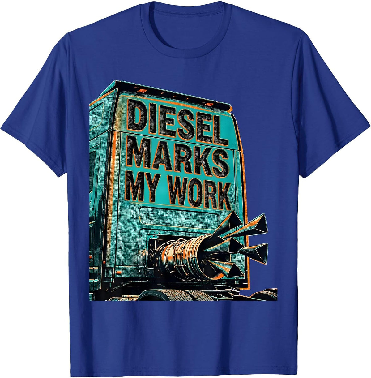 Men's Diesel Marks My Work Risograph Diesel Mechanic Trucker Humor T-Shirt - Royal Blue