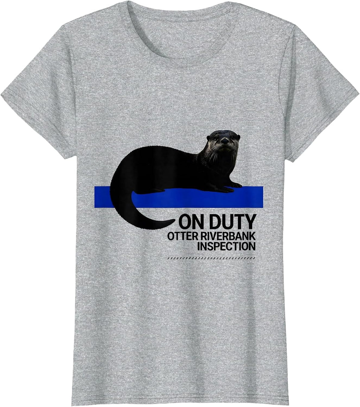 On Duty Otter Riverbank Inspection Wildlife Animal Portrait T-Shirt - Heather Grey