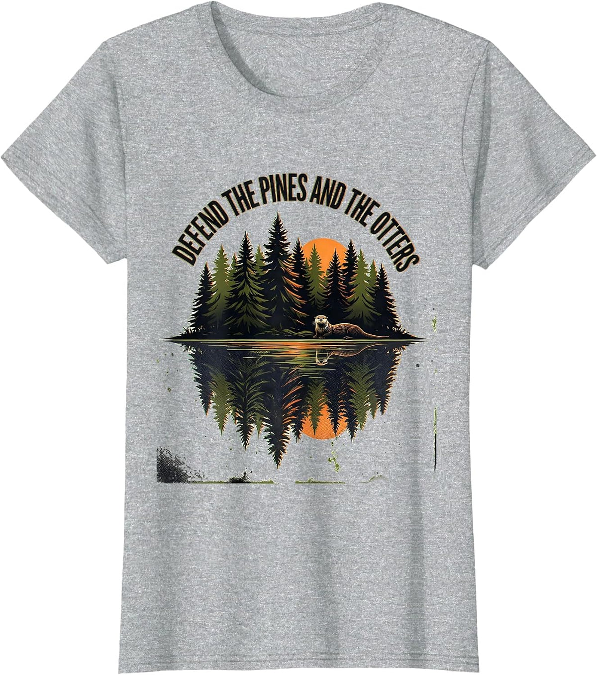 Women's Defend The Pines And The Otters Vintage Forest Wildlife T-Shirt - Heather Grey