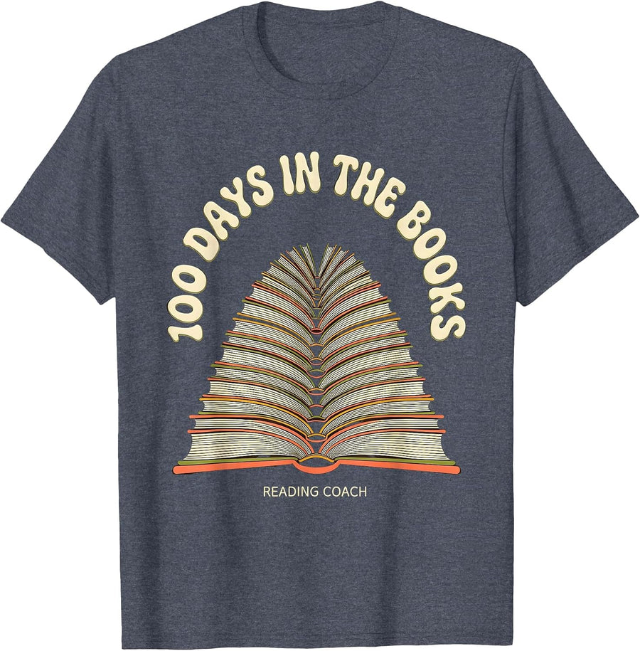 100 Days In The Books Reading Coach Teacher Librarian T-Shirt - Heather Blue