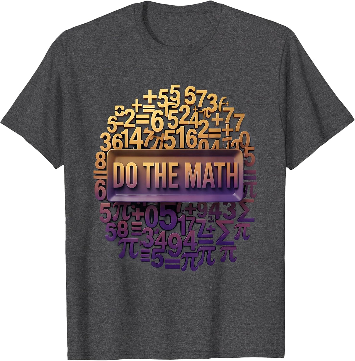 Do the Math Bold Graphic Design for Number Lovers T-Shirt - Dark Heather Grey