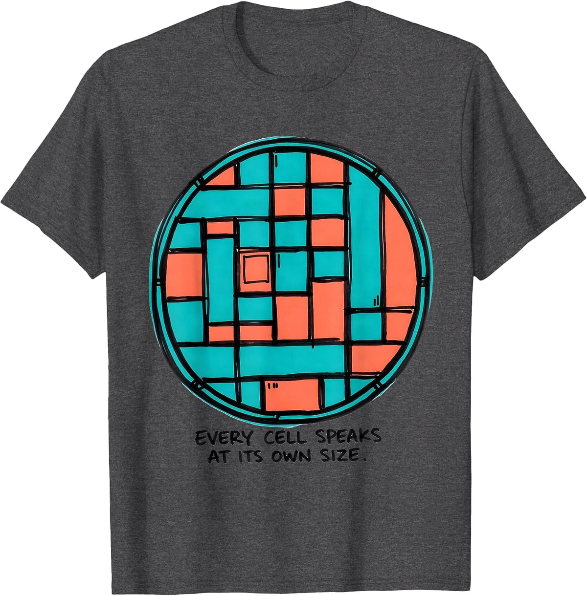 Every Cell Speaks At Its Own Size Special Education Teacher T-Shirt - Dark Heather Grey