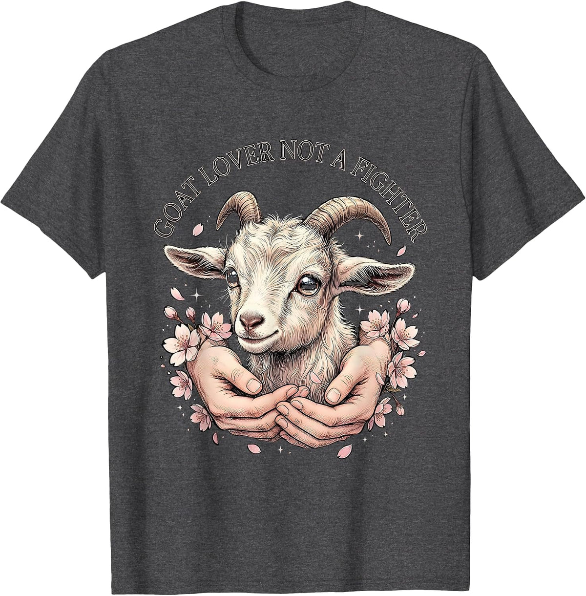 Goat Lover Not A Fighter Funny Goat Design T-Shirt - Dark Heather Grey