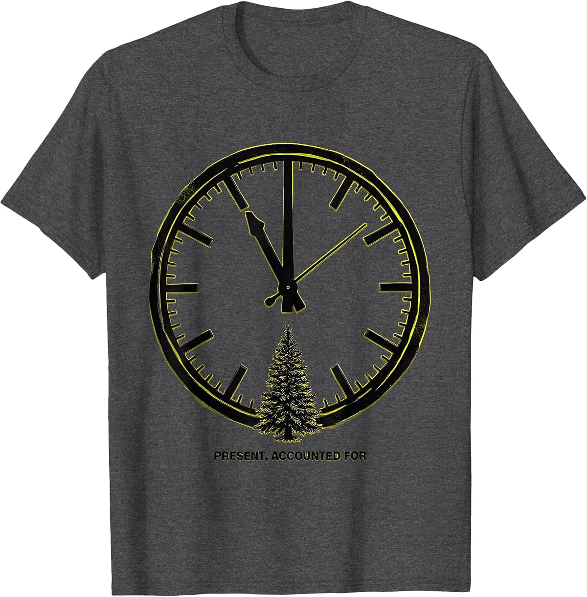 Present Accounted For Sarcastic Family Christmas Humor T-Shirt - Dark Heather Grey
