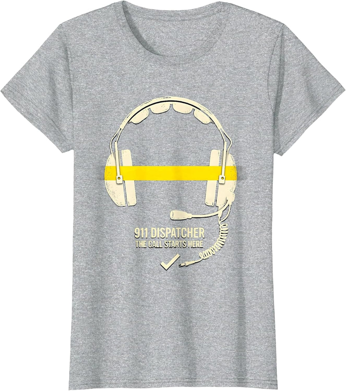 Women's 911 Dispatcher The Call Starts Here Stencil Thin Gold Line T-Shirt - Heather Grey