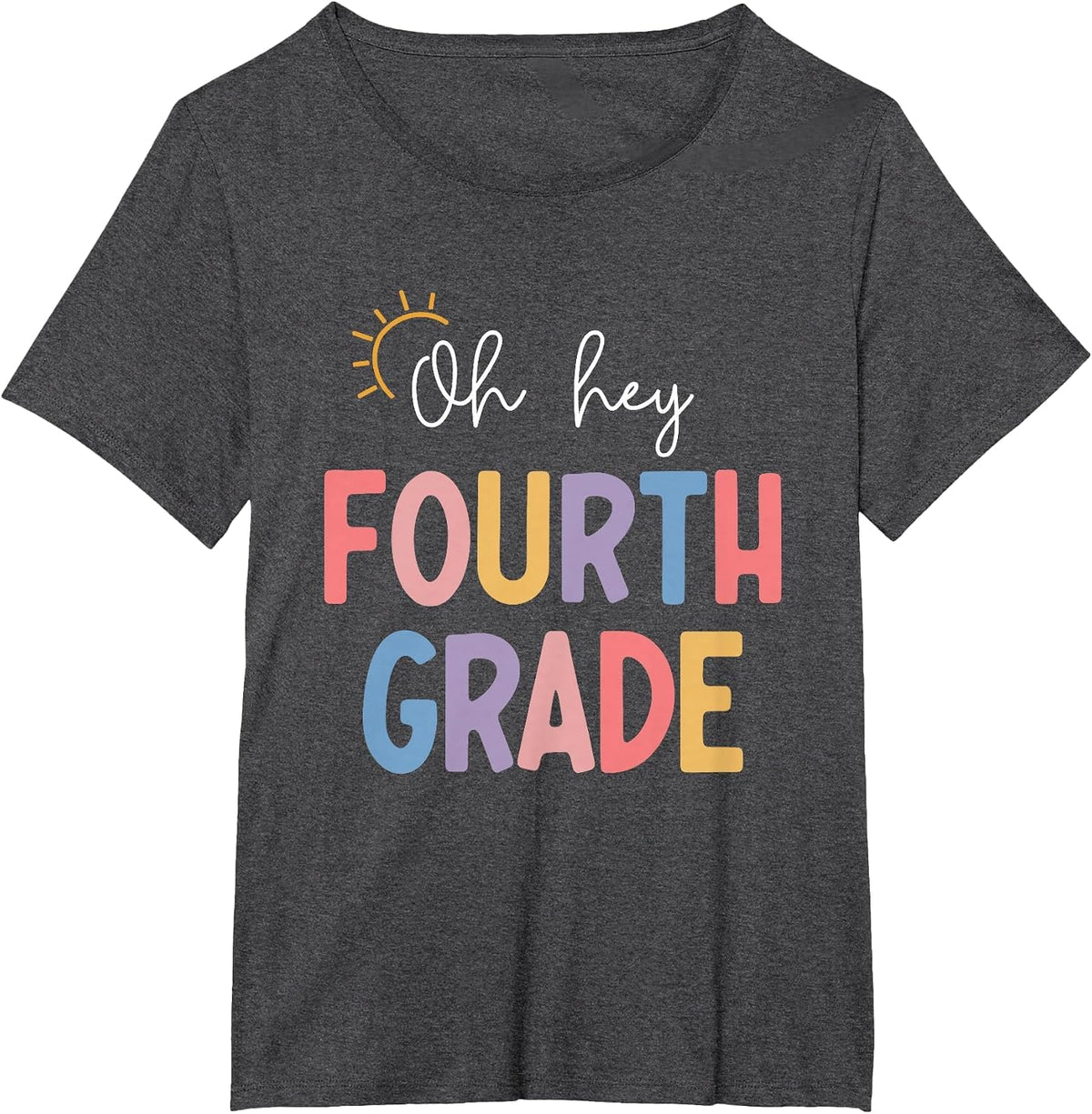 Oh Hey Fourth Grade Teacher Student Team 4th Grade Squad T-Shirt - Dark Heather Grey