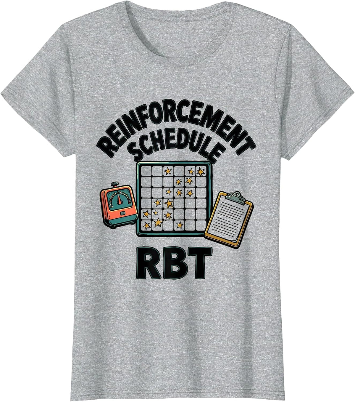 Reinforcement Schedule RBT Funny ABA Therapist Occupational T-Shirt - Heather Grey