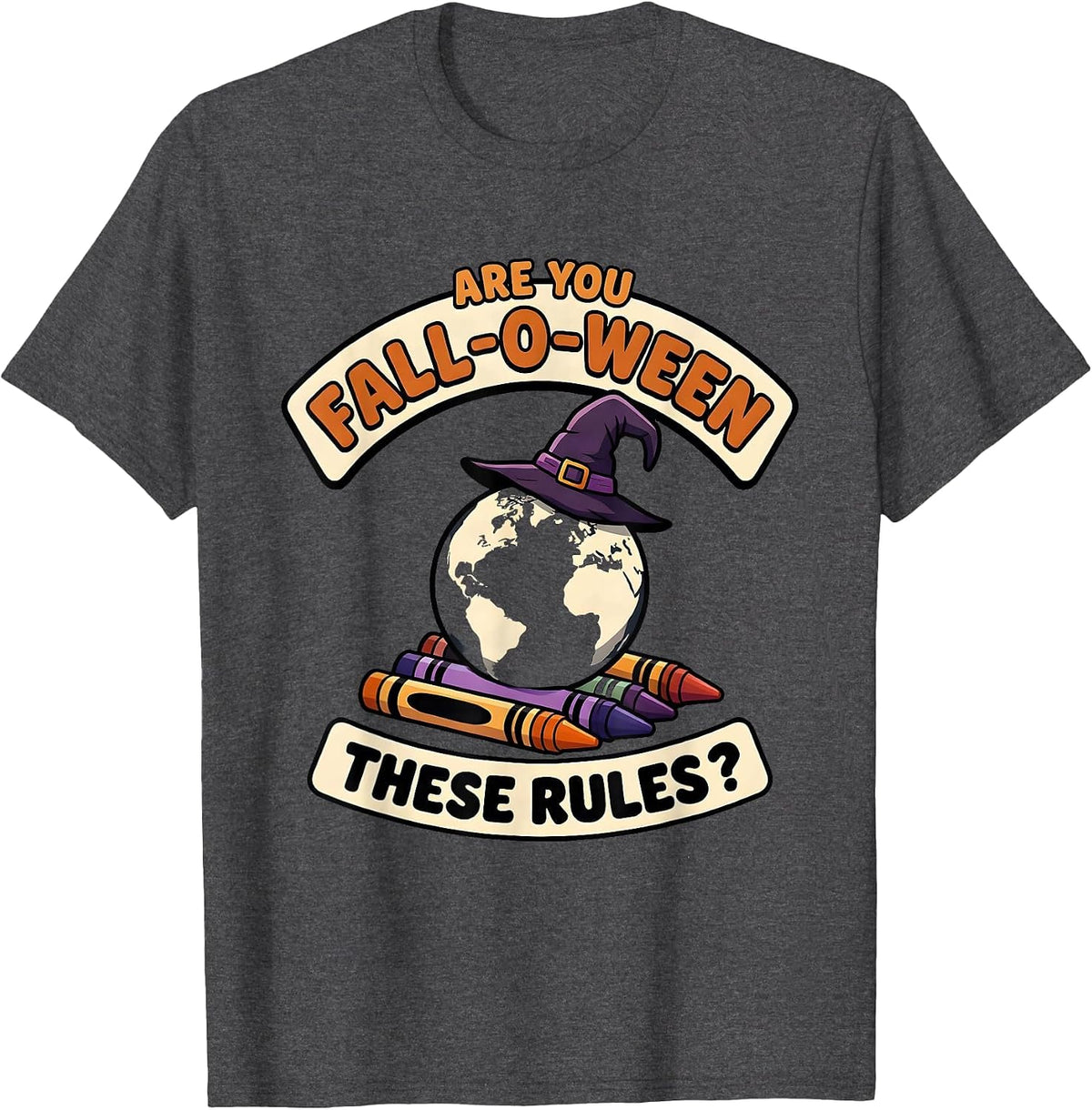 Are You Fall-O-Ween These Rules Funny Teacher Halloween T-Shirt - Dark Heather Grey