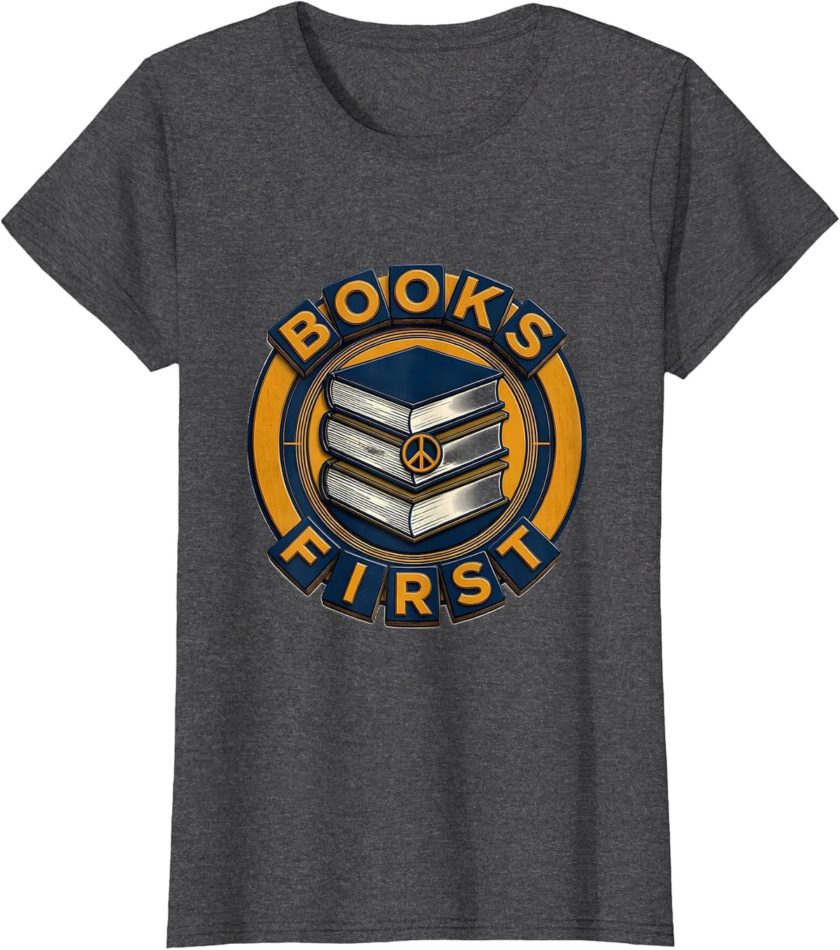Women's Books First Funny Book Lover Librarian Teacher Gift T-Shirt - Dark Heather Grey