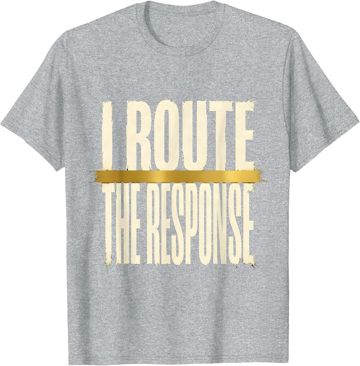 Men's I Route The Response Thin Gold Line 911 Dispatcher Tribute T-Shirt - Heather Grey