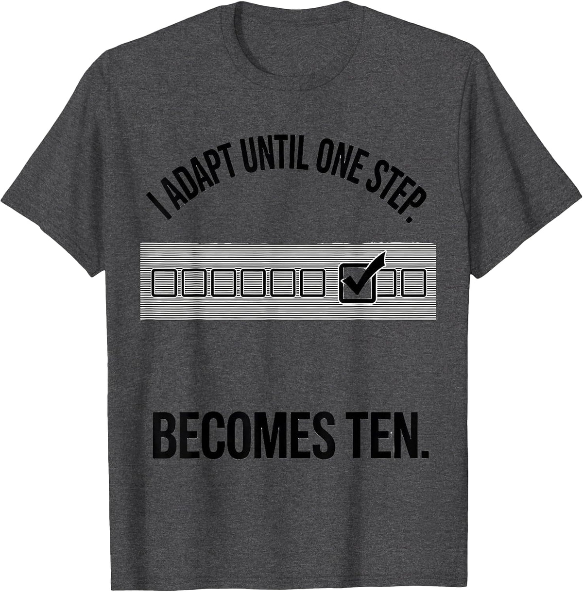 Men's I Adapt Until One Step Becomes Ten Line Art SPED Teacher T-Shirt - Dark Heather Grey
