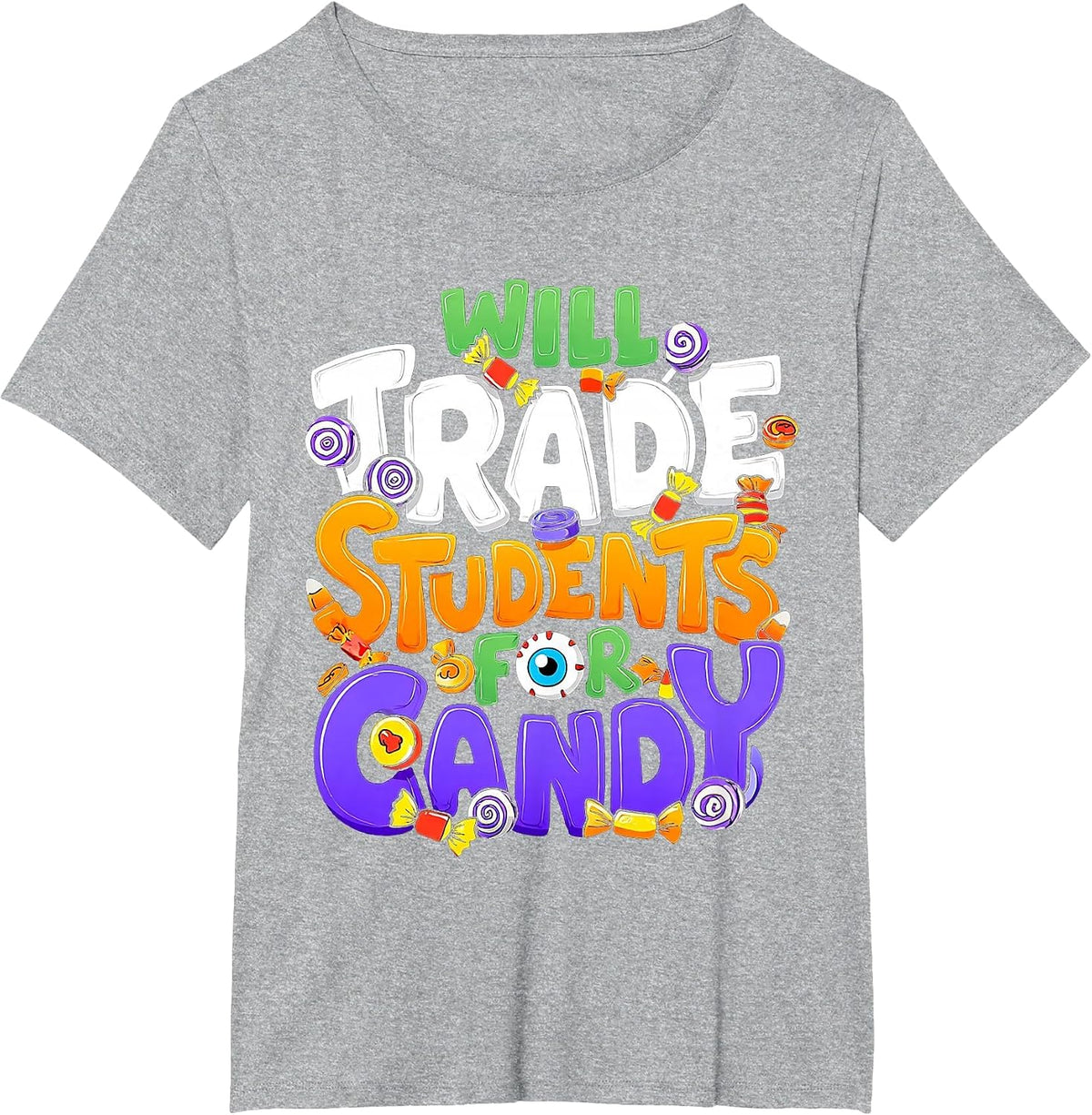 Will Trade Students for Candy Teacher Cute Halloween Costume T-Shirt - Heather Grey
