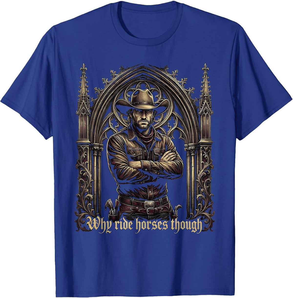 Save A Horse Ride A Cowboy Funny Western Design T-Shirt - Royal Blue
