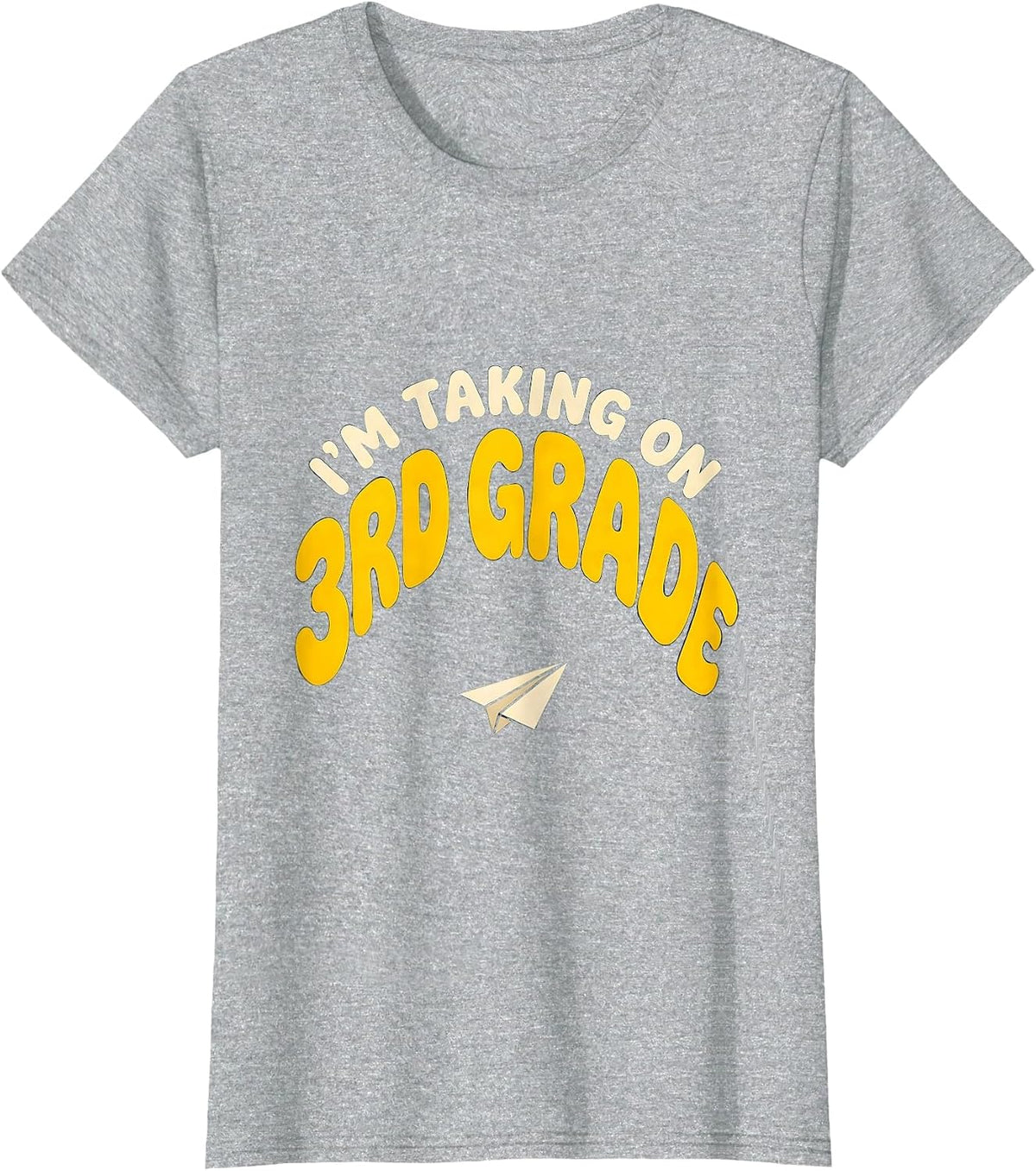 Women's I’m Taking On 3rd Grade Funny Back To School Kids Teachers T-Shirt - Heather Grey