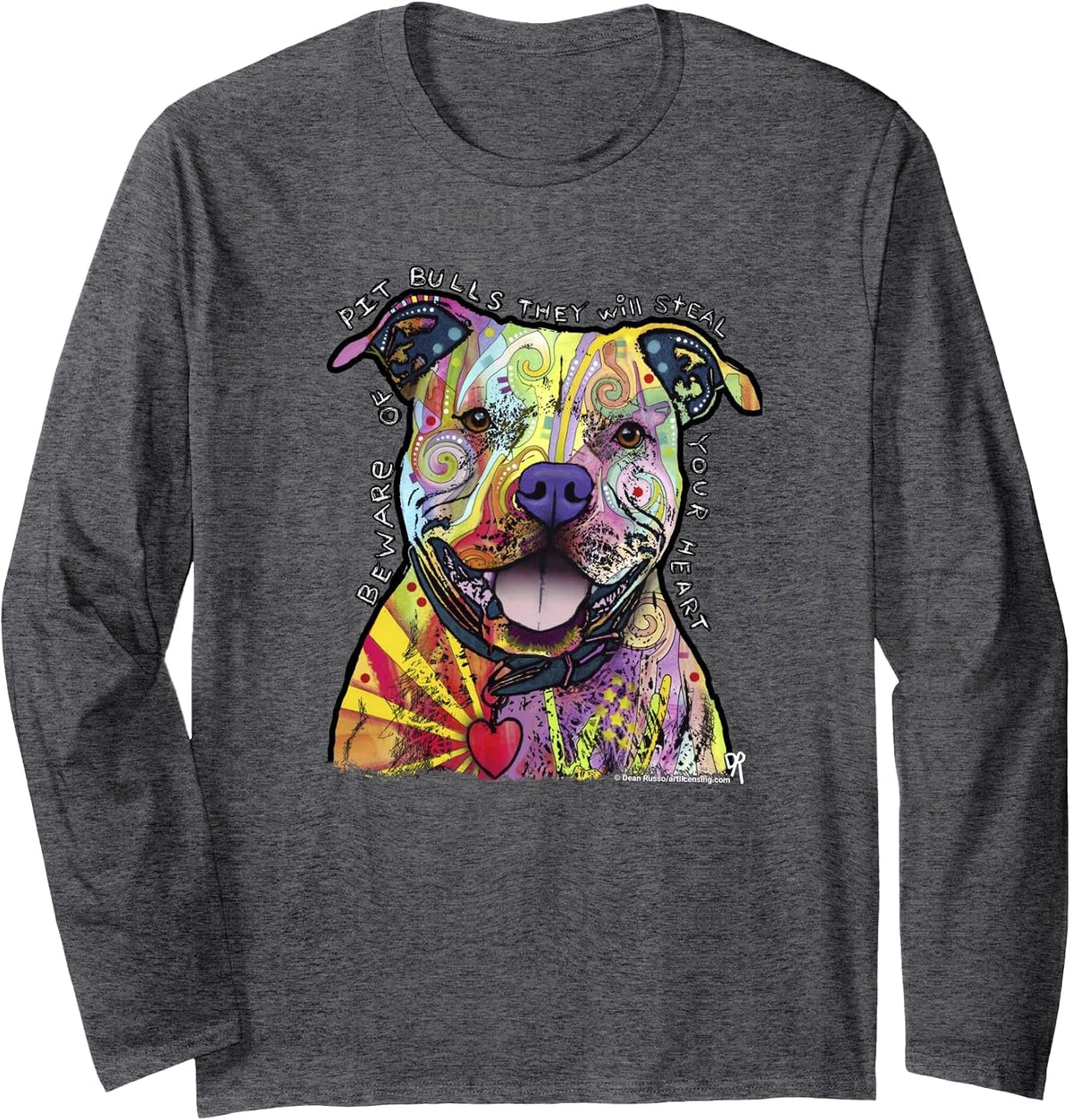 Beware of Pit Bulls, Dean Russo Pitbull Original - Dog Lover Long Sleeve T-Shirt - Adult Unisex Dark Heather Grey
