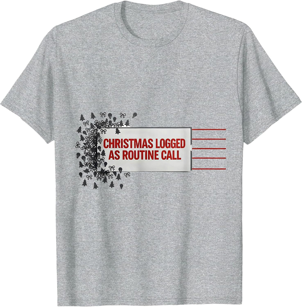 Men's Christmas Logged As Routine Call Funny 911 Dispatcher T-Shirt - Heather Grey