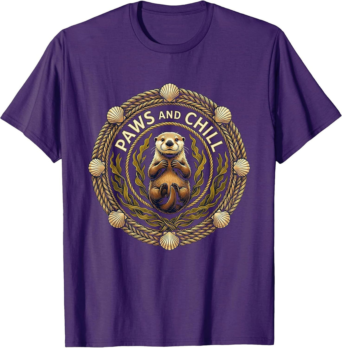 Sea Otter Paws and Chill Cute Nature Design T-Shirt - Purple