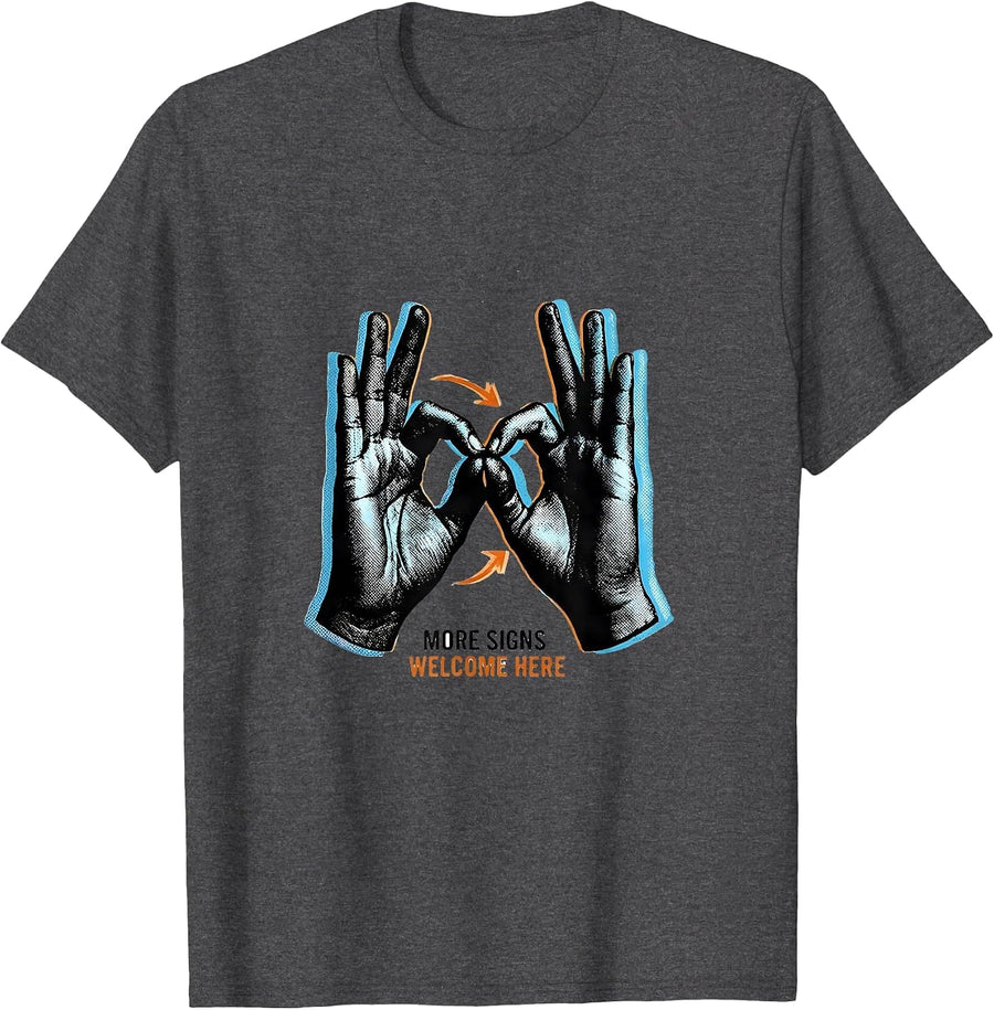 Men's More Signs Welcome Here Funny ASL Sign Language Teacher T-Shirt - Dark Heather Grey