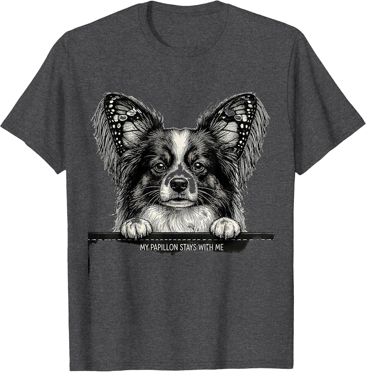 Men's My Papillon Stays With Me Monochromatic Dog Lover Gift T-Shirt - Dark Heather Grey