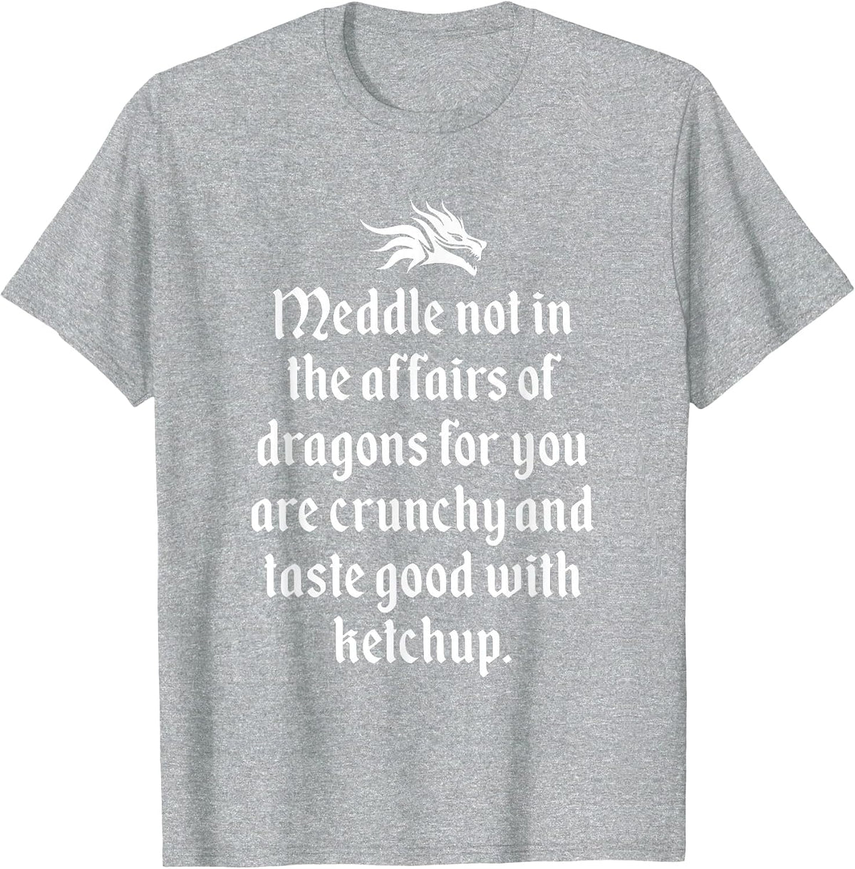 Funny Likes Dragons & Loves Ketchup Joke T-Shirt - Heather Grey