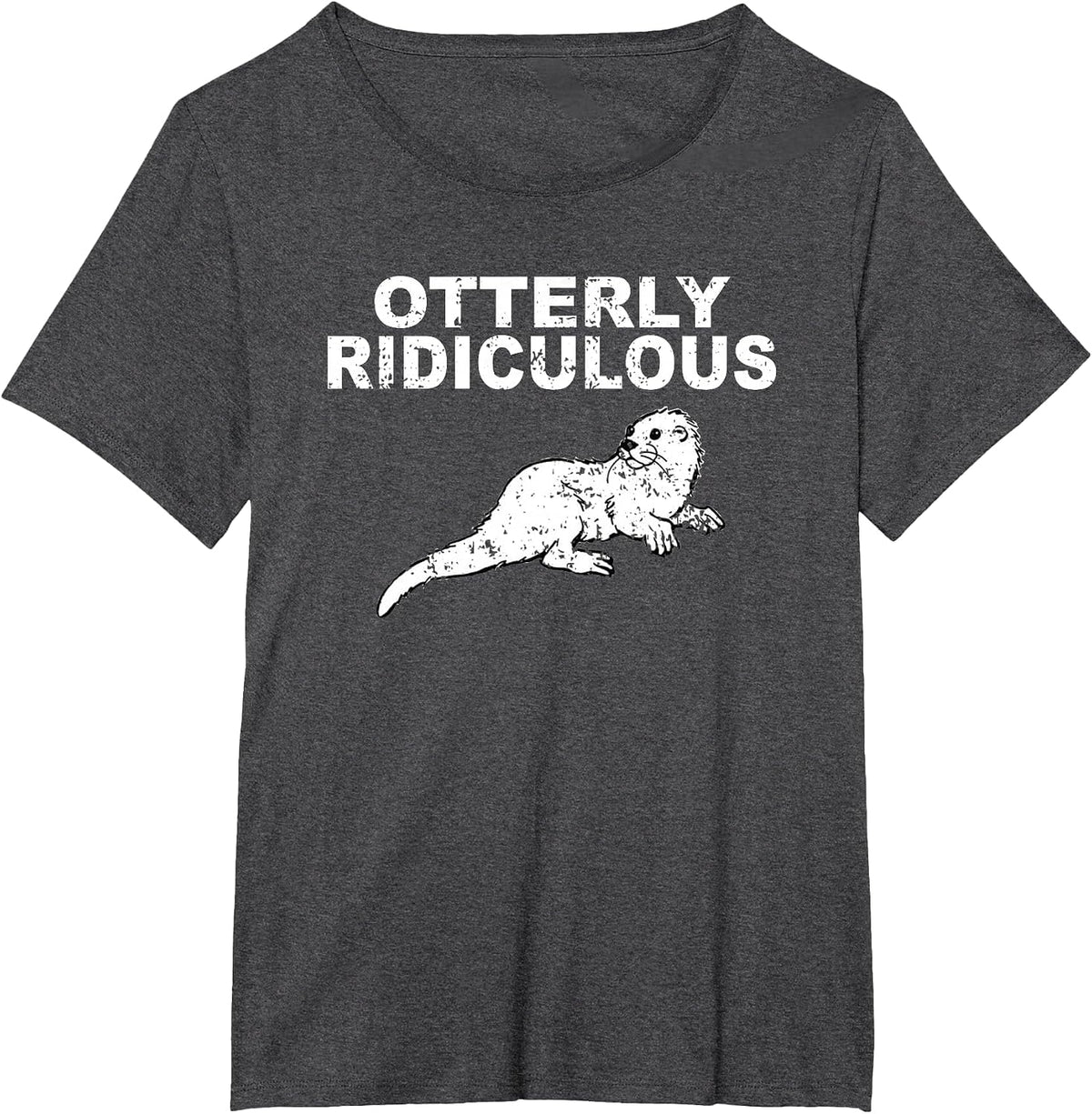 Otterly Ridiculous Vintage Shirt - Funny Otter Shirt T-Shirt - Dark Heather Grey