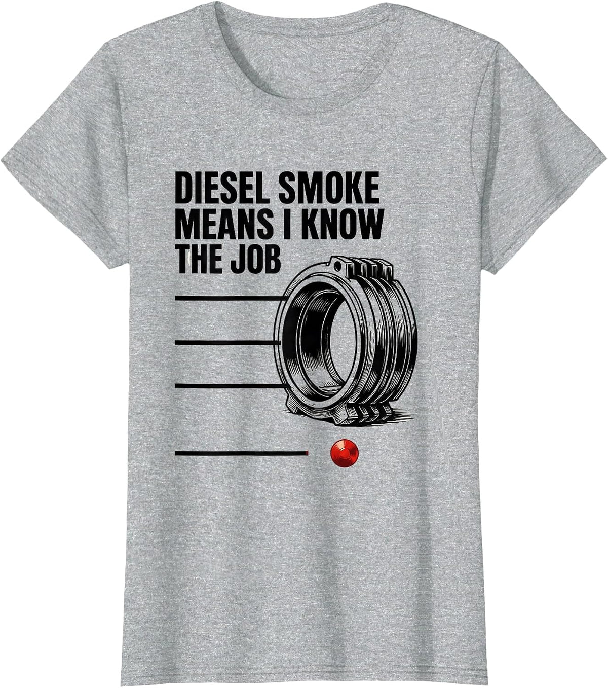 Diesel Smoke Means I Know The Job Funny Diesel Mechanic T-Shirt - Heather Grey