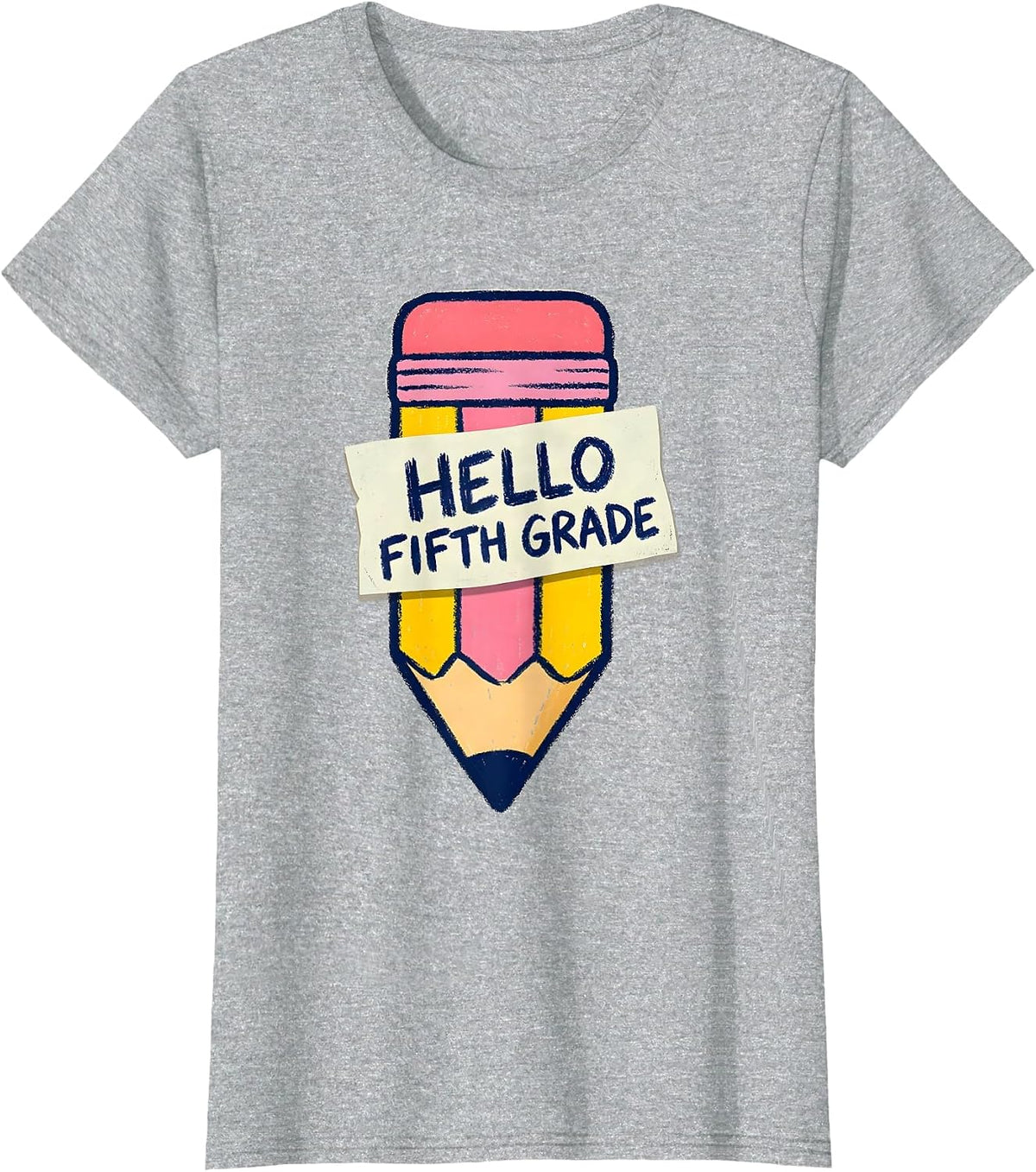 Women's Hello Fifth Grade Naive Kidcore Cute Back to School Pencil T-Shirt - Heather Grey