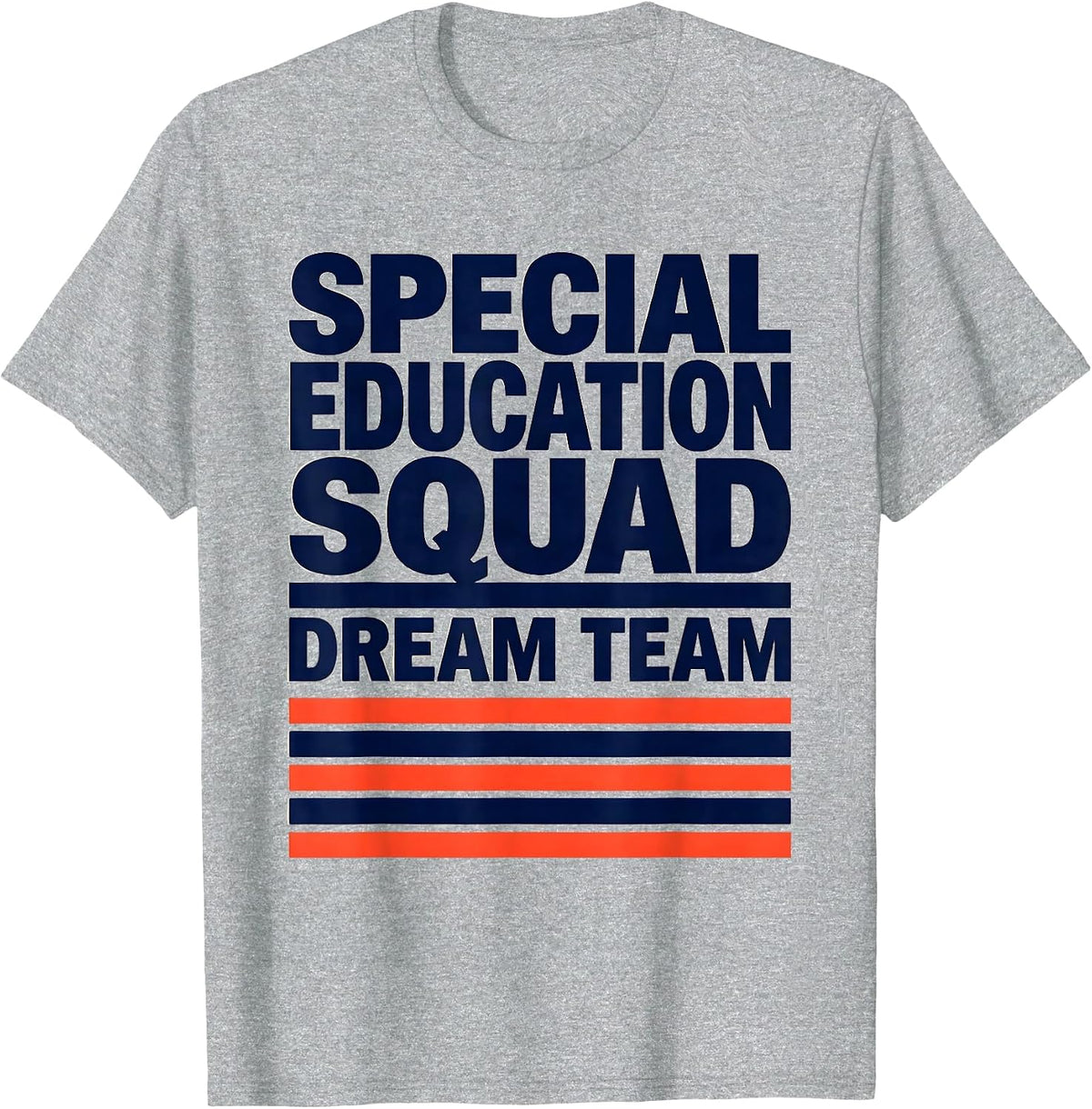 Men's Special Education Squad Dream Team Teacher Appreciation T-Shirt - Heather Grey