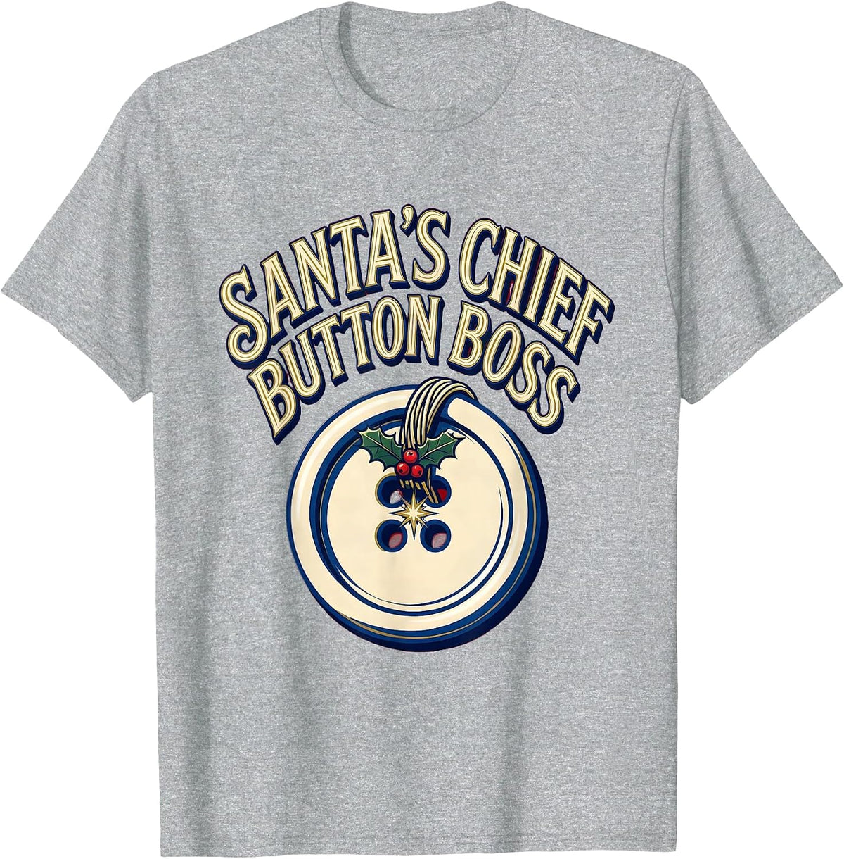 Men's Santa's Chief Button Boss Occupational Therapy Christmas T-Shirt - Heather Grey