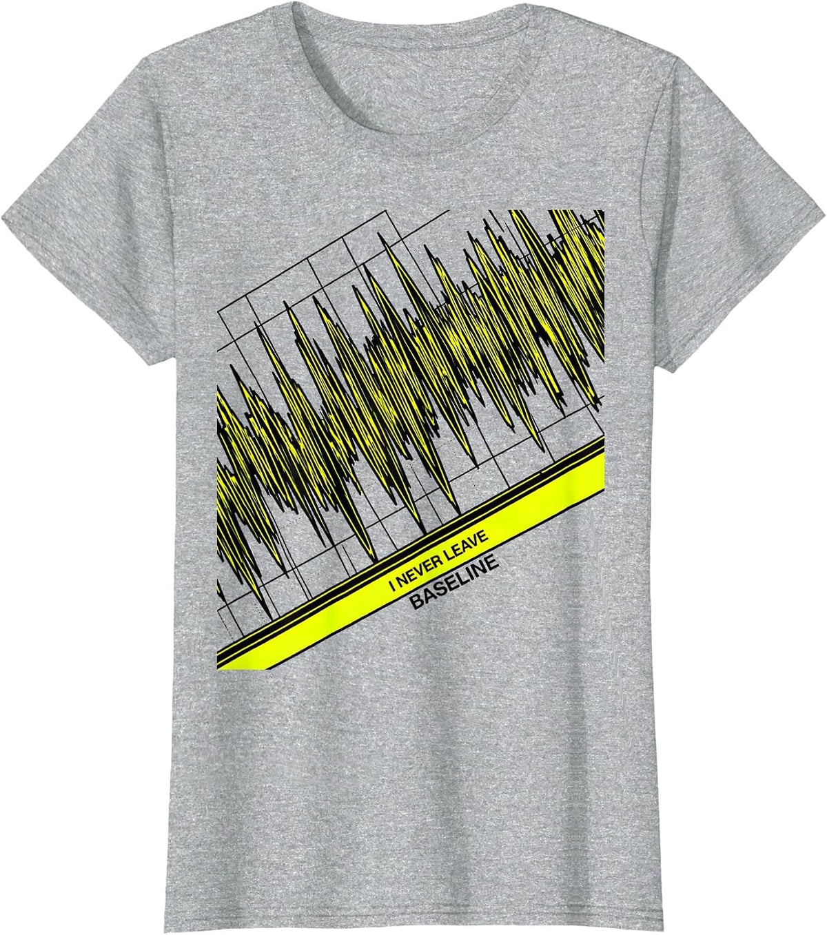 I Never Leave Baseline Funny Respiratory Therapist RT Humor T-Shirt - Heather Grey