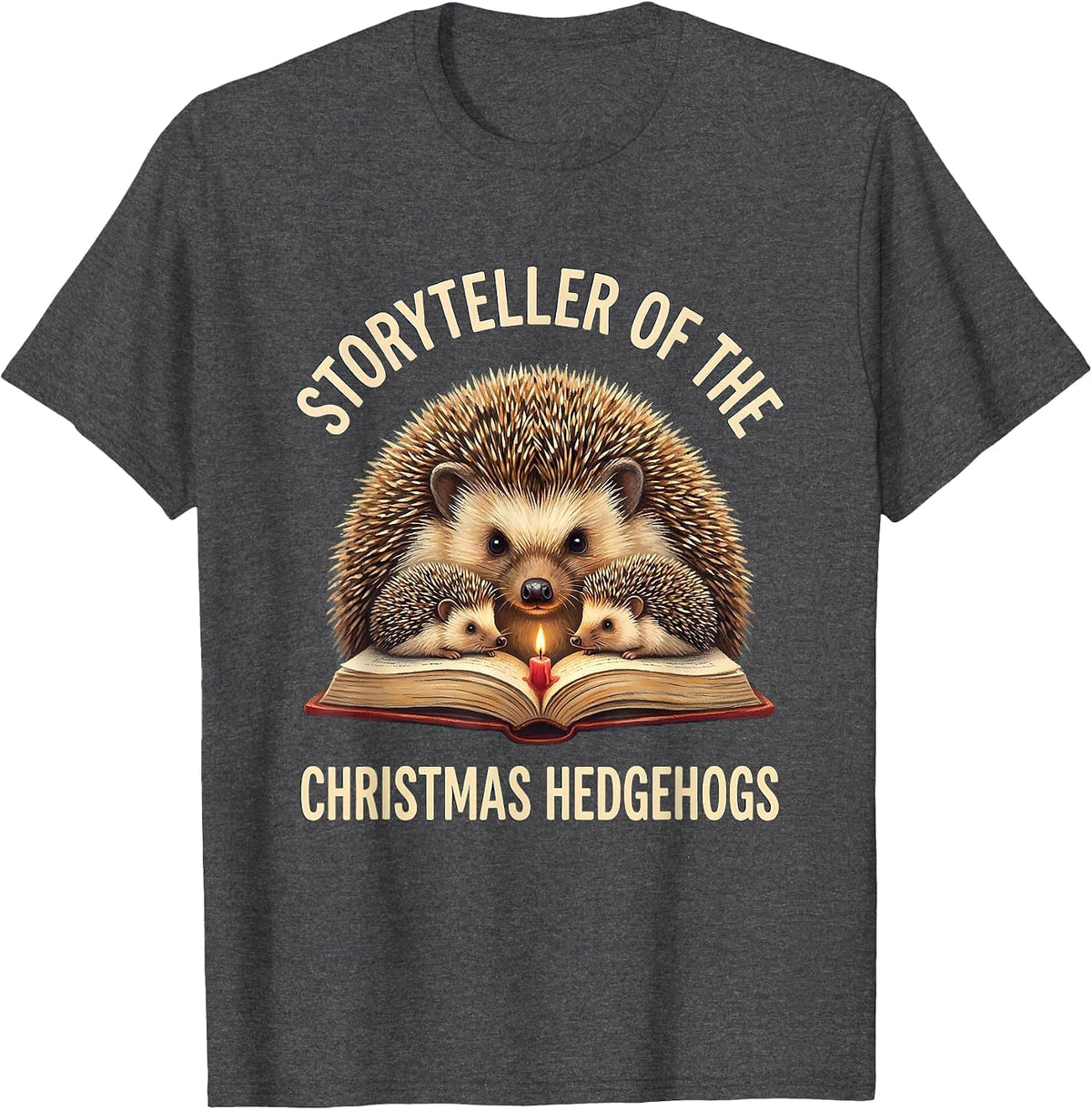 Storyteller Of The Christmas Hedgehogs Cute Hedgehog Lover T-Shirt - Dark Heather Grey