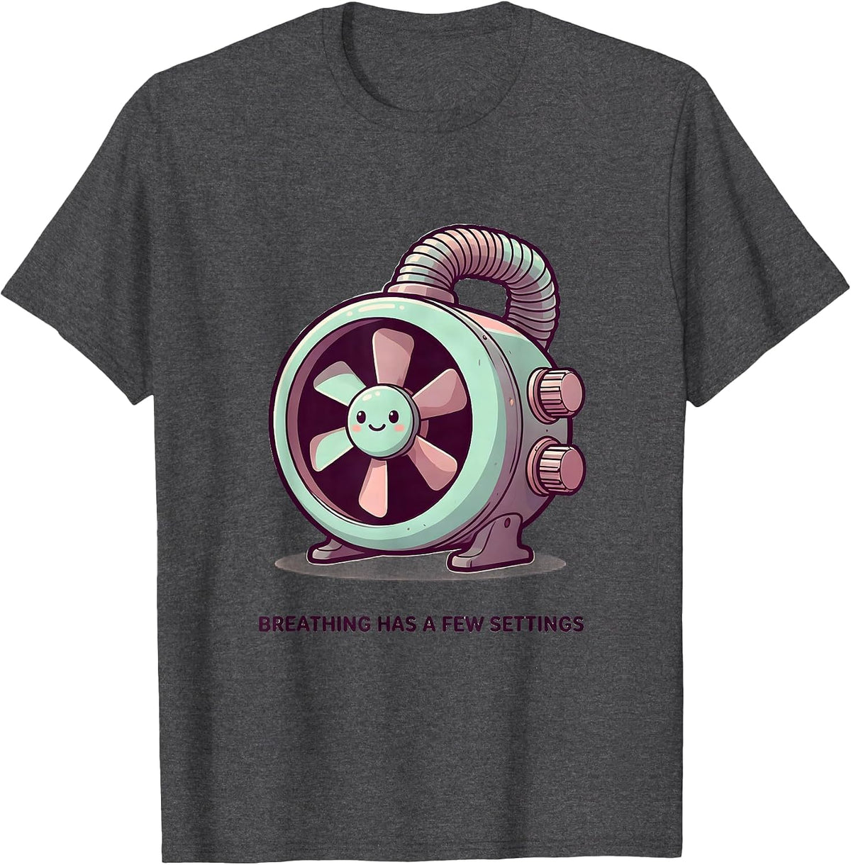 Breathing Has A Few Settings Cute Kawaii Respiratory T-Shirt - Dark Heather Grey