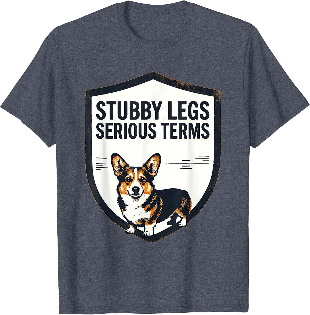 Stubby Legs, Serious Terms Funny Corgi Dog Lover Retro T-Shirt - Heather Blue