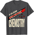 Men's V Is For Valentine Chemistry Funny Anti Valentine Science T-Shirt - Dark Heather Grey